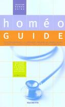 Couverture du livre « Homeo Guide » de Dr Levrat et Dr Pigeot aux éditions Hachette Pratique