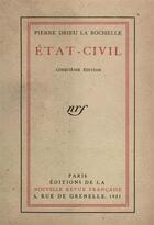 Couverture du livre « Etat-civil » de Drieu La Rochelle P. aux éditions Gallimard