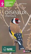 Couverture du livre « Oiseaux chanteurs » de Francois Loppin aux éditions Nathan