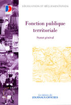 Couverture du livre « Fonction publique territoriale . statut general » de  aux éditions Documentation Francaise