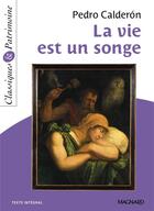 Couverture du livre « La vie est un songe » de Pedro Calderon aux éditions Magnard