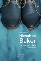 Couverture du livre « La mezzanine » de Nicholson Baker aux éditions Robert Laffont