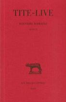 Couverture du livre « Histoire romaine Tome 6 ; L6 » de Tite-Live aux éditions Belles Lettres