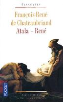 Couverture du livre « Atala ; René » de Francois-Rene De Chateaubriand aux éditions Pocket