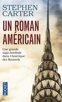 Couverture du livre « Un roman américain » de Stephen Carter aux éditions Pocket