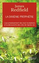 Couverture du livre « La dixième prophétie » de James Redfield aux éditions J'ai Lu
