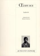 Couverture du livre « Oedipe roi » de Sophocle aux éditions Actes Sud-papiers