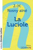 Couverture du livre « La luciole » de J.-H. Rosny Aine aux éditions Books On Demand