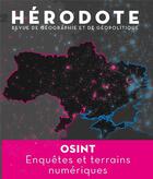 Couverture du livre « Herodote - n 186 osint, enquetes et terrains numeriques » de Revue Herodote aux éditions La Decouverte