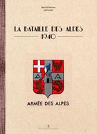 Couverture du livre « Bataille des Alpes » de Max Schiavon aux éditions Editions Pierre De Taillac