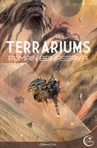 Couverture du livre « Terrariums » de Romain Benassaya aux éditions Critic