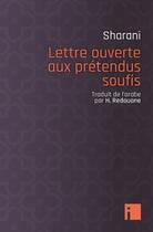 Couverture du livre « Lettre ouverte aux prétendus soufis » de Sharani aux éditions I Litterature