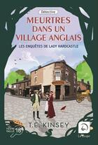 Couverture du livre « Meurtres dans un village anglais » de T.E. Kinsey aux éditions Editions De La Loupe