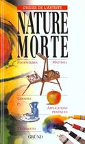 Couverture du livre « La Nature Morte » de  aux éditions Grund