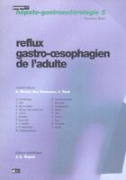 Couverture du livre « Reflux gastro oesophagien de l adulte - n5 » de Bruley Des Varannes aux éditions Doin