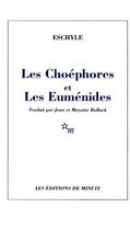 Couverture du livre « Les choéphores et les euménides » de Eschyle aux éditions Minuit
