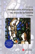 Couverture du livre « Introduction historique au droit de la famille (2e édition) » de Antoine Leca aux éditions Lexisnexis