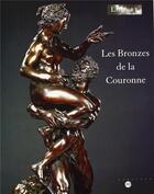 Couverture du livre « Les bronzes de la Couronne » de  aux éditions Reunion Des Musees Nationaux