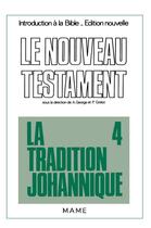 Couverture du livre « Tradition johannique » de  aux éditions Mame