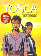 Couverture du livre « Tosca t.3 ; dans le meilleur des mondes » de Francis Valles et Stephen Desberg et Marie-Paule Alluard aux éditions Glenat