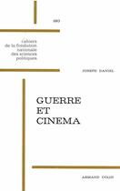 Couverture du livre « Guerre et cinéma » de Joseph Daniel aux éditions Presses De Sciences Po