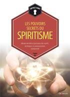 Couverture du livre « Les pouvoirs secrets du spiritisme » de Thomas Rilk aux éditions De Vecchi