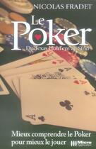 Couverture du livre « Le poker ; de texas hold'em au stud » de Nicolas Fradet aux éditions Micro Application