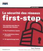 Couverture du livre « La Securite Des Reseaux First-Step » de Tom Thomas aux éditions Campuspress