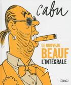 Couverture du livre « Le nouveau beauf ; intégrale » de Cabu aux éditions Michel Lafon