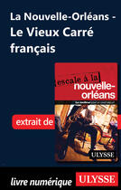 Couverture du livre « La Nouvelle-Orléans - Le Vieux Carré français » de Collectif Ulysse aux éditions Ulysse