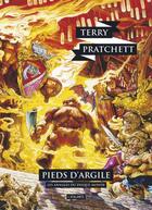 Couverture du livre « Les Annales du Disque-Monde Tome 19 : pieds d'argile » de Terry Pratchett aux éditions L'atalante