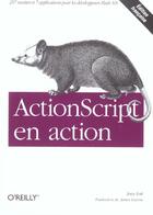 Couverture du livre « Actionscript en action » de Lott/Guerin aux éditions Ellipses