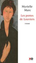 Couverture du livre « Les portes de Louviers » de Marc Myrielle aux éditions Xo