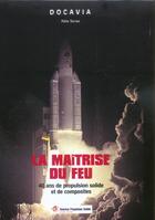 Couverture du livre « La maitrise du feu » de Torres F aux éditions Lariviere