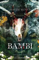 Couverture du livre « Bambi » de Maude Royer aux éditions Contre-dires