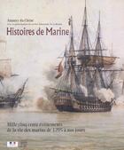 Couverture du livre « Histoires De Marine » de Amaury Du Chene aux éditions Somogy