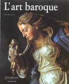 Couverture du livre « L'art baroque - nouvelle edition » de Bottineau-Y aux éditions Citadelles & Mazenod