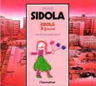 Couverture du livre « Sidola » de Zac A Dit aux éditions L'harmattan