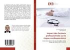 Couverture du livre « Impact des facteurs professionnels sur le risque cardiovasculaire - etude descriptive chez les trava » de Lakhdar Behlouli A. aux éditions Editions Universitaires Europeennes