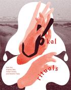 Couverture du livre « Kal rituals : the many headed hydra magazine » de  aux éditions Archive Books