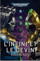 Couverture du livre « L'infini et le divin » de Rath Robert aux éditions Black Library