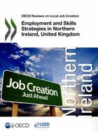 Couverture du livre « Employment and Skills Strategies in Northern Ireland, United Kingdom » de Ocde aux éditions Ocde