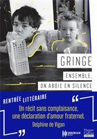 Couverture du livre « Ensemble, on aboie en silence » de Gringe aux éditions Harpercollins