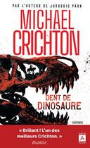 Couverture du livre « Dent de dinosaure » de Michael Crichton aux éditions Archipoche