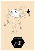Couverture du livre « Petits plaisirs » de Isabelle Boinot aux éditions Marguerite Waknine
