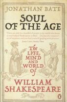 Couverture du livre « Soul of the age: the life, mind and world of william shakespeare » de Bate Jonathan aux éditions Adult Pbs