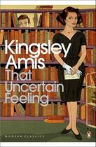 Couverture du livre « That Uncertain Feeling » de Amis Kingsley aux éditions Penguin Books Ltd Digital
