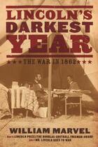 Couverture du livre « Lincoln146;s Darkest Year » de Marvel William aux éditions Houghton Mifflin Harcourt