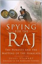 Couverture du livre « Spying for the Raj » de Stewart Jules aux éditions History Press Digital