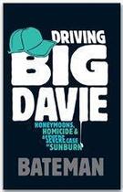 Couverture du livre « Driving Big Davie » de Colin Bateman aux éditions Headline